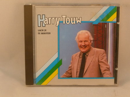 Harry Touw - Lach je te Barsten