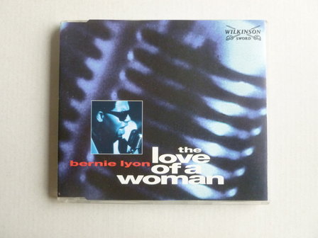 Bernie Lyon - The love of a woman (CD Single)