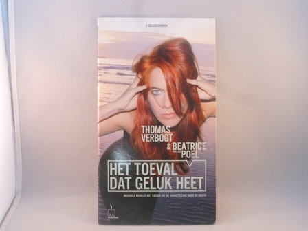 Thomas Verbogt &amp; Beatrice Poel - Het toeval dat geluk heet (2 CD)