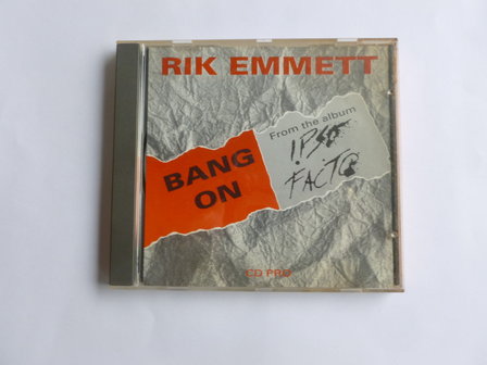 Rik Emmett - Bang on (CD Single)