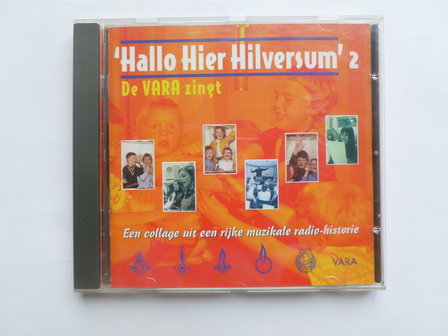 Hallo Hier Hilversum 2 - De Vara Zingt (varagram)