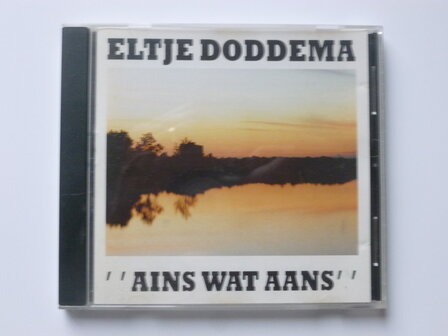 Eltje Doddema - &quot;Ains wat aans&quot;