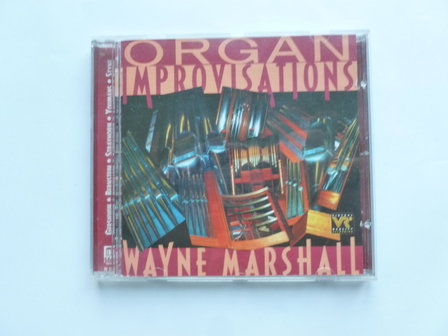 Organ Improvisations - Wayne Marshall