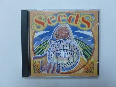 Seeds - Parables, prayers &amp; songs