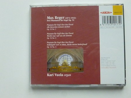 Max Reger - Drei Phantasien fur Orgel / Kari Vuola