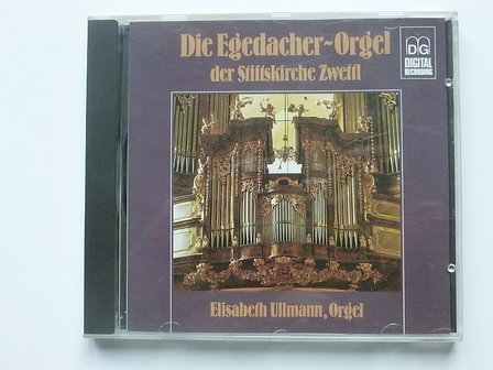 Die Egedacher-Orgel - Elisabeth Ullmann