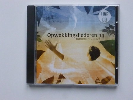 Opwekkingsliederen 34 - nummers 711-722