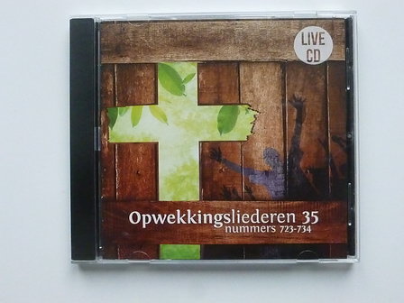 Opwekkingsliederen 35 - nummers 723-734