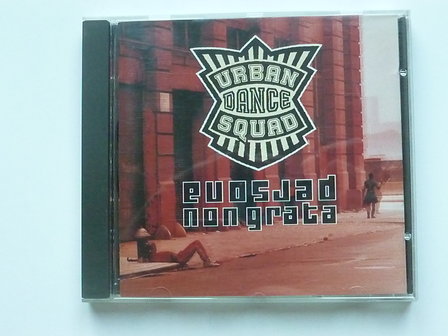 Urban Dance Squad - Persona non grata