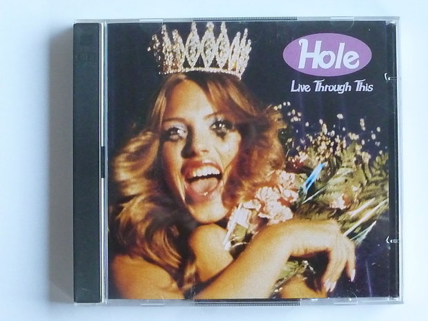 Hole - Live through this (2 CD)