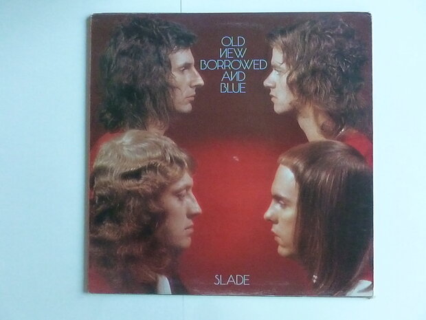 Slade - Old new borrowed and blue (LP)