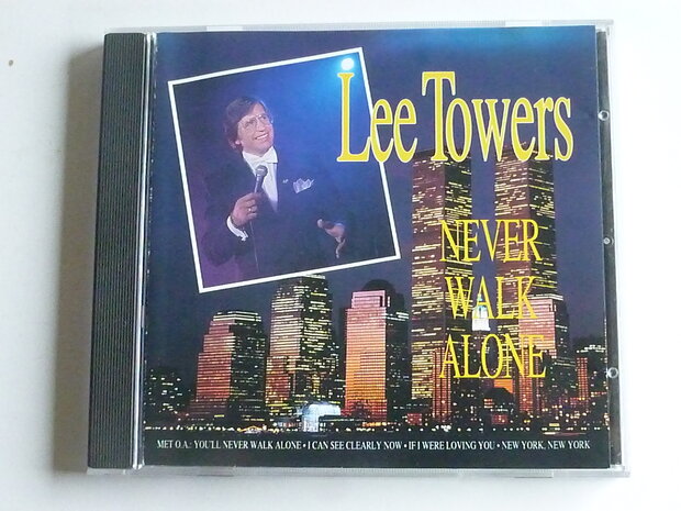 Lee Towers - Never walk alone