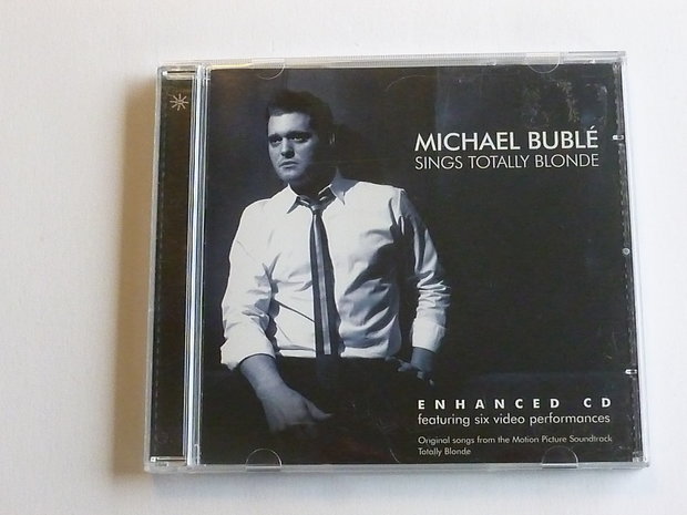 Michael Buble - Sings totally blonde