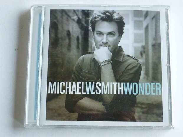 Michael W. Smith - Wonder