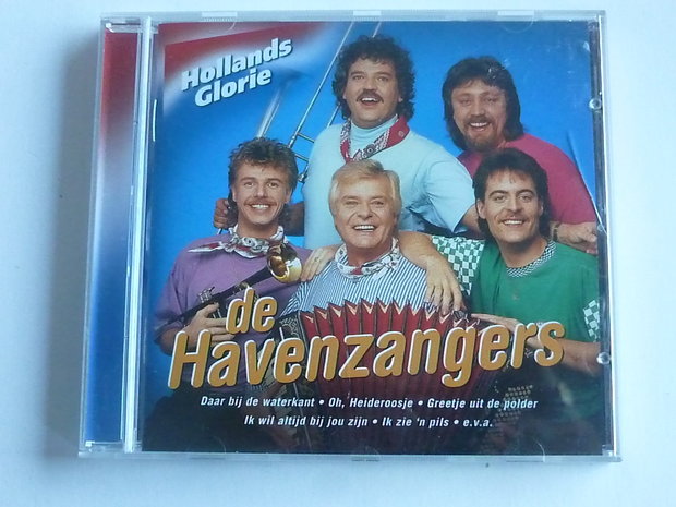 De Havenzangers - Hollands Glorie