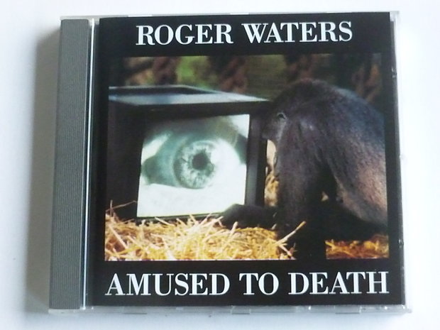 Roger Waters - Amused to death