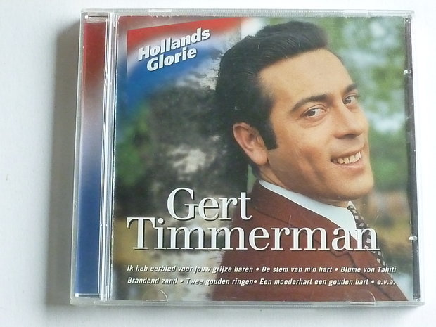 Gert Timmerman - Hollands Glorie