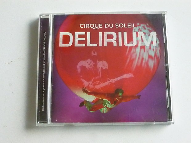 Cirque du Soleil - Delirium