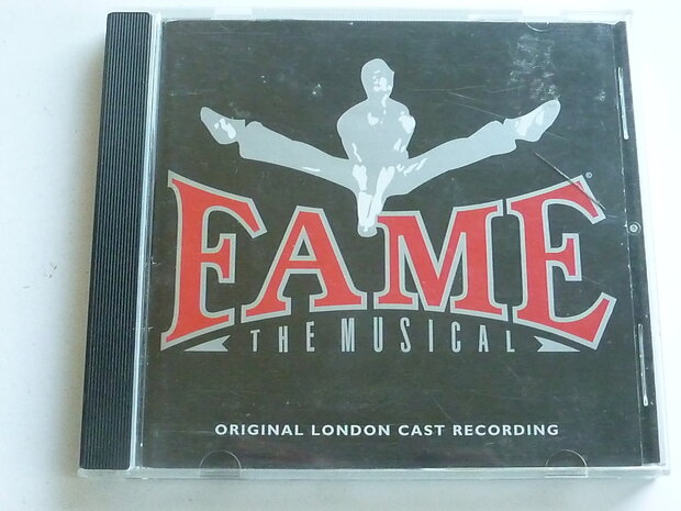 Fame - The Musical ( original london cast recording)