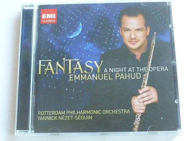 Fantasy - A Night at the Opera / Emmanuel Pahud