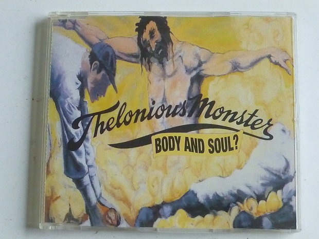 Thelonious Monster - Body and Soul? (CD Single)