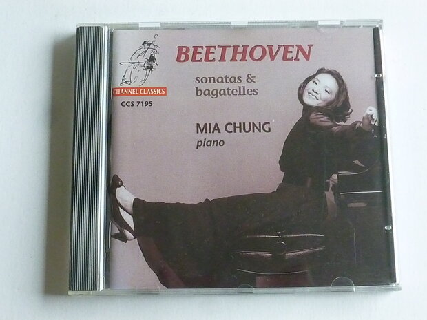 Beethoven - Sonatas & bagatelles / Mia Chung