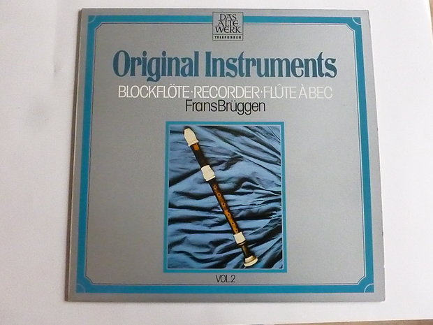 Frans Brüggen - Original Instruments (LP)