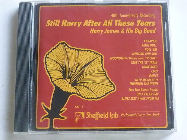 Harry James & his Big Band - Still Harry after all these years