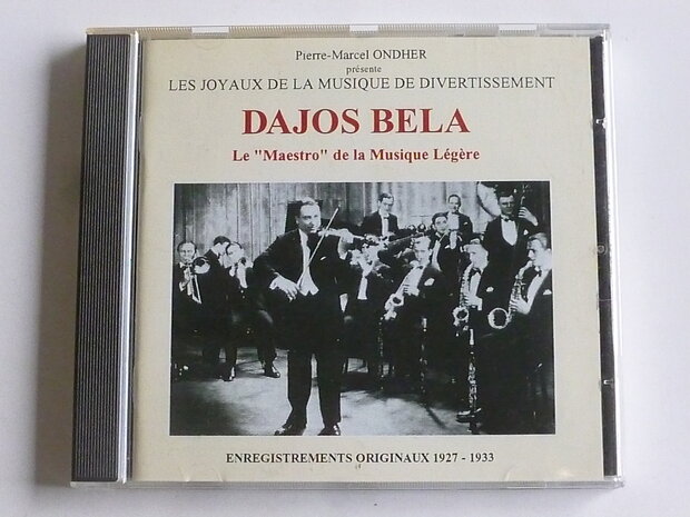 Dajos Bela - Le Maestro de la Musique Legere