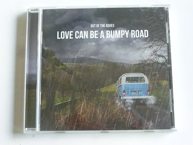 Out of the Ashes - Love can be a bumpy road