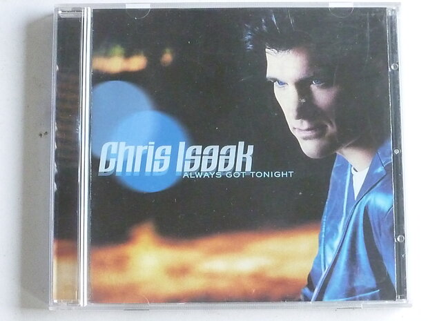 Chris Isaak - Always got tonight