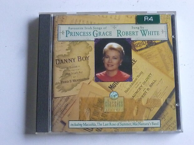 Robert White - Favourite irish songs of Princess Grace