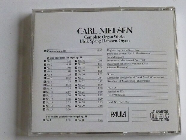 Carl Nielsen - Complete Organ Works / Ulrik Spang-Hanssen Organ