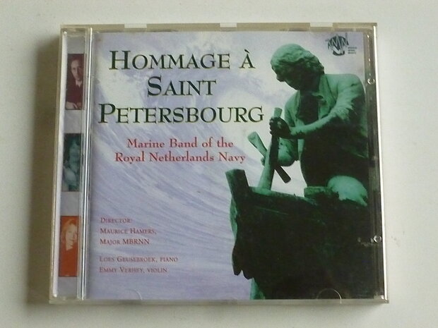 Marine Band of the Royal Netherlands Navy, Emmy Verhey - Hommage a Saint Petersbourg