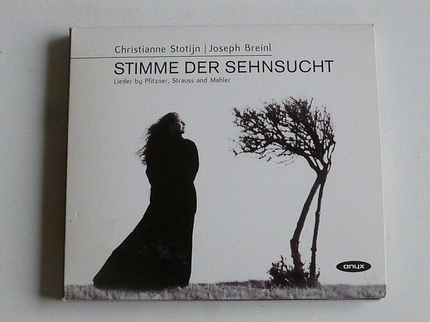 C. Stotijn / Joseph Breinl - Stimme der Sehnsucht