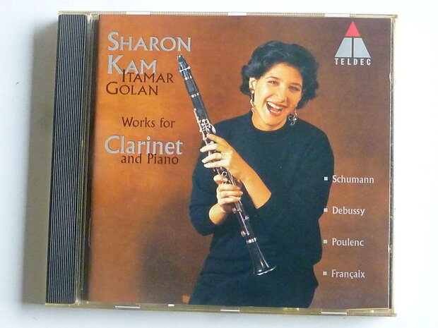 Works for Clarinet and Piano - Sharon Kam, Itamar Golan