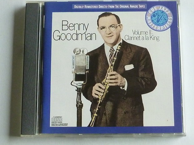 Benny Goodman - Volume II / Clarinet a la king