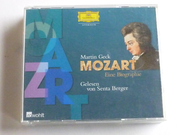 Mozart - Eine Biographie / Martin Geck (3 CD)