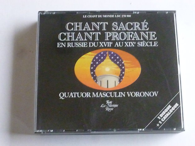 Chant Sacre Chant Profane - Quatuor Masculin Voronov