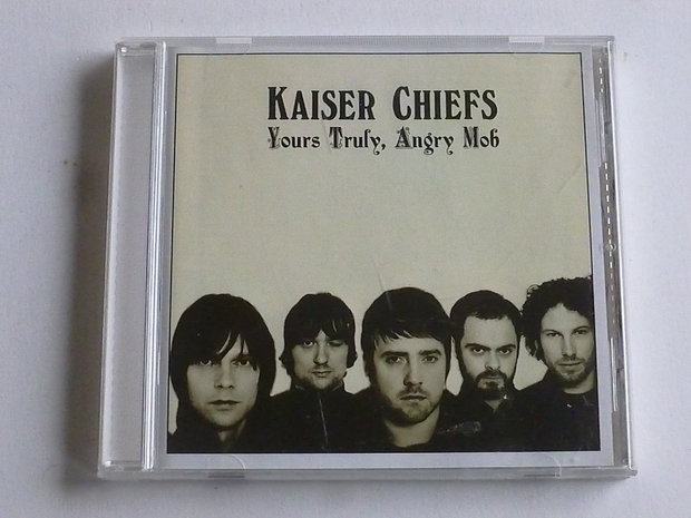 Kaiser Chiefs - Yours Truly Angry Mob