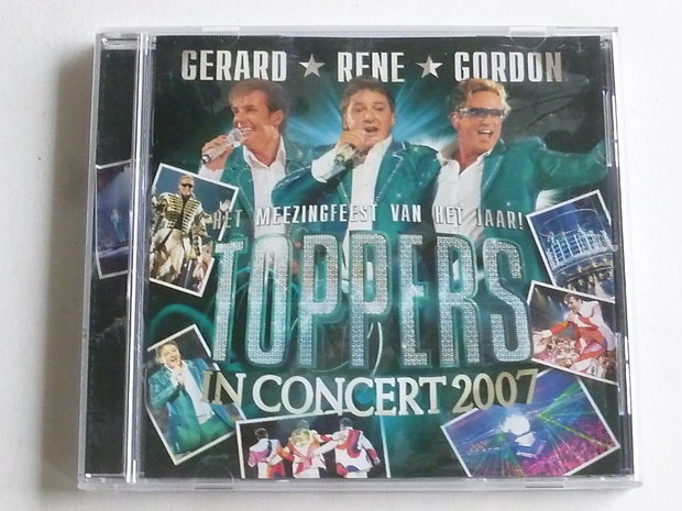 Toppers in Concert 2007 / Gerard, Rene, Gordon