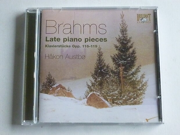 Brahms - Late Piano Pieces / Hakon Austbo