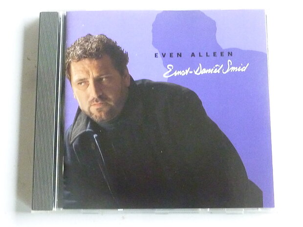 Ernst-Daniel Smid - Even alleen