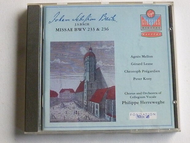 Bach - Missae 233 & 236 / Philippe Herreweghe