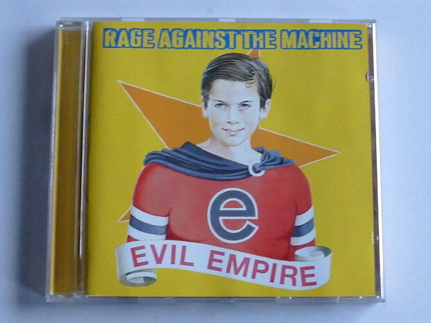 Rage against the Machine - Evil Empire