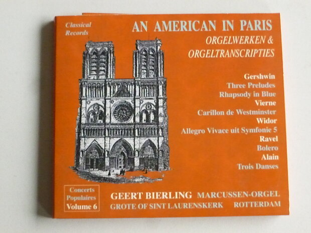 Geert Bierling - An American in Paris / Orgelwerken vol. 6