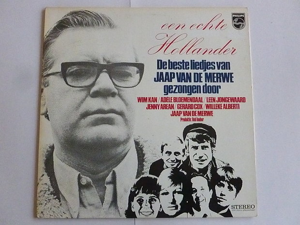 Een echte Hollander - De beste liedjes van Jaap van de Merwe (LP)