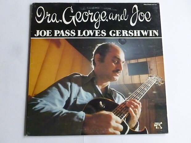 Ira, George, and Joe - Joe Pass loves Gershwin (LP)