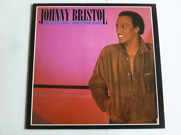 Johnny Bristol - Free to be me (LP)