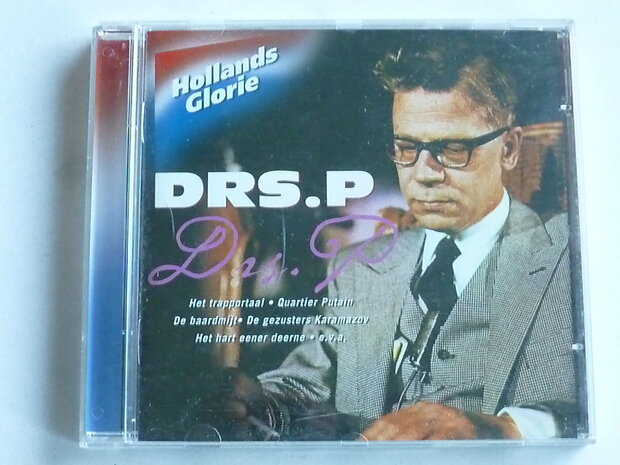 Drs. P - Hollands Glorie